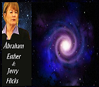 Abraham Hicks Vortex Channeling